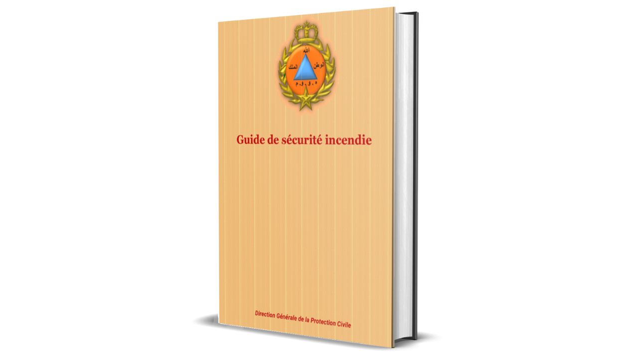 Guide de Sécurité Incendie de la Direction Générale de la Protection Civile